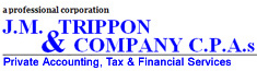 J.M. Trippon & Company CPS's - Tax Preparation & Income Tax Preparation Specialists